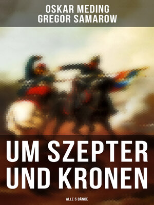 cover image of Um Szepter und Kronen (Alle 5 Bände)